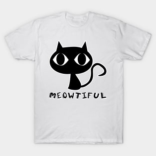 Meowtiful! Cute little kitty cat T-Shirt